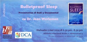 Bulletproof sleep @ Biblioteca Nacional Aruba